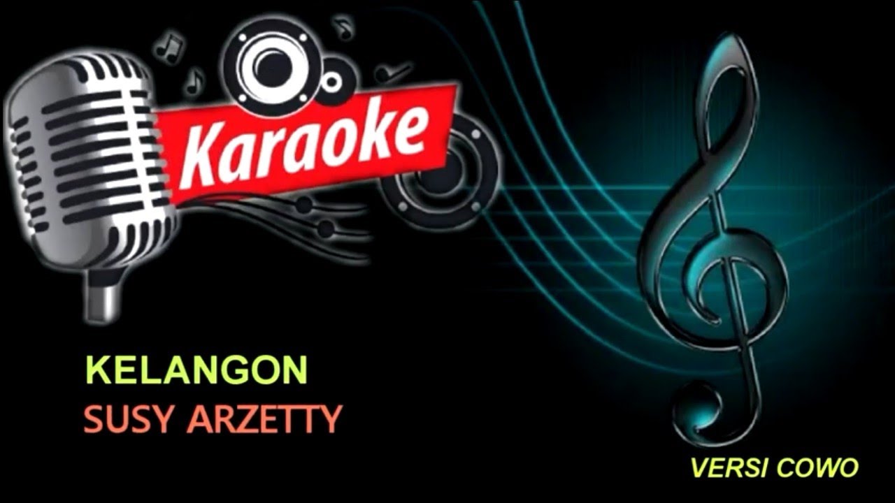 KELANGON karaoke versi cowo