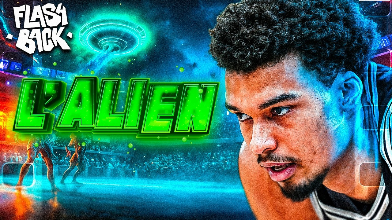 L'ALIEN 👽 - LE FLASHBACK #82 - VICTOR WEMBANYAMA