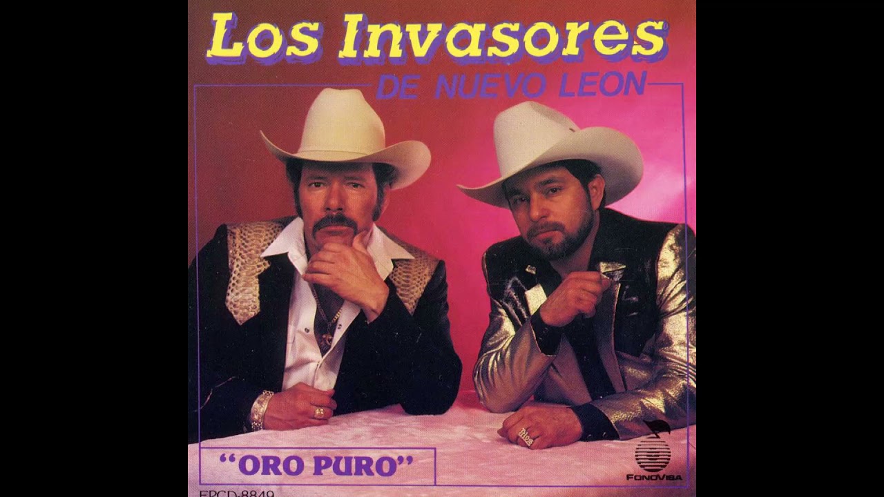 Los Invasores De Nuevo León - Derecho A La Vida