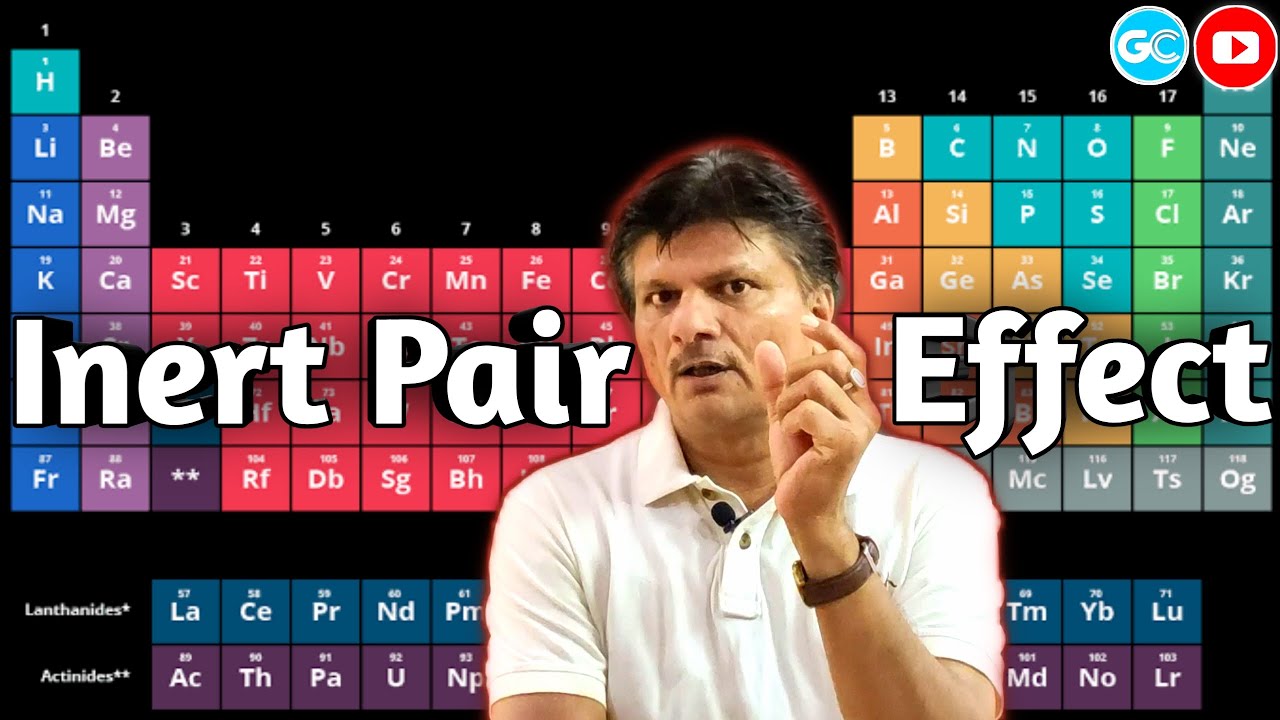 Inert Pair Effect || Periodic Table || Inorganic Chemistry || crash course || Sunil Gaur Sir ||