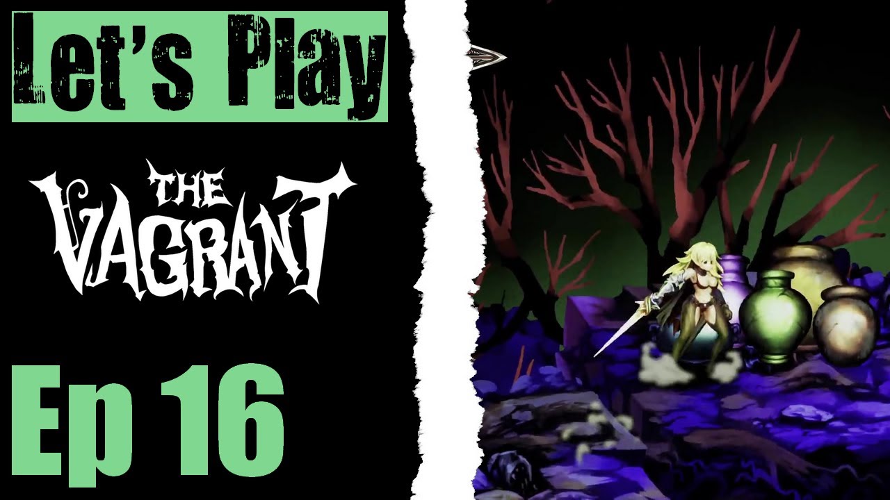 Let's Play The Vagrant - 16 Do We Know This Bear