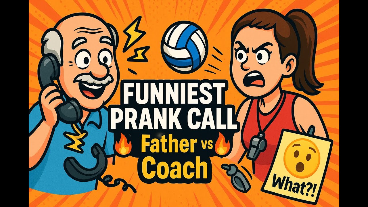Funniest Prank Call Ever: Dad Pranks Daughter&rsquo;s Volleyball Coach😂