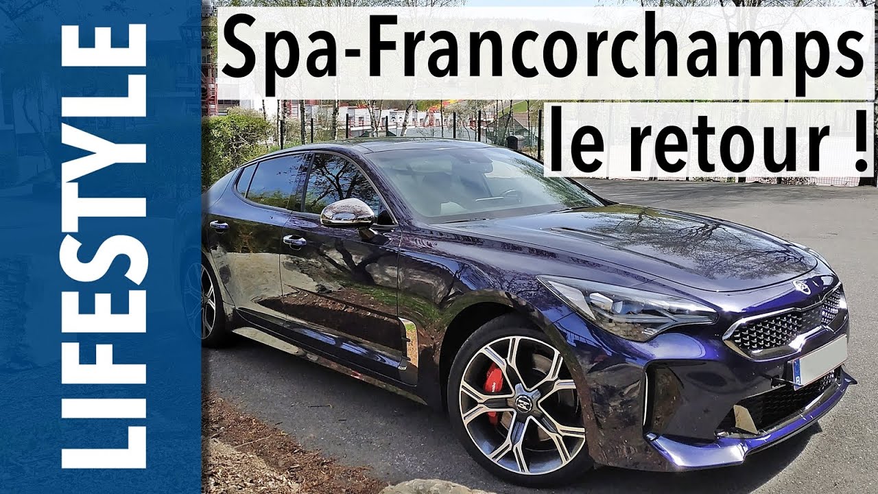 370 chevaux coréens à Spa-Francorchamps (Kia Stinger 3.3 V6 AWD)