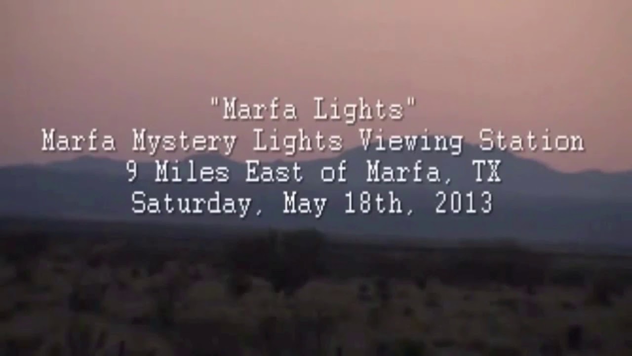 Marfa lights! ufo? Magic? Or what is it?