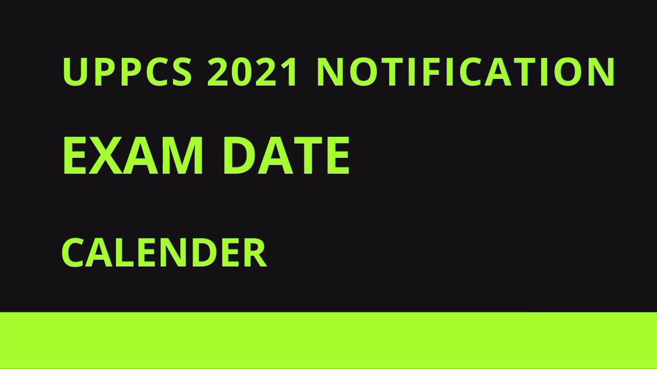 UPPCS 2021 NOTIFICATION