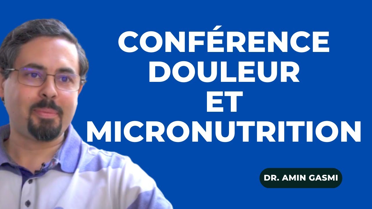 Conférence Douleur et micronutrition