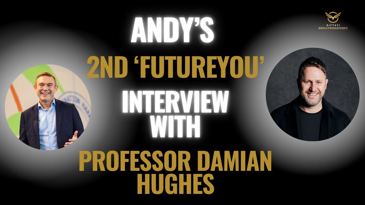 Andy's 2nd interview with Professor Damian Hughes