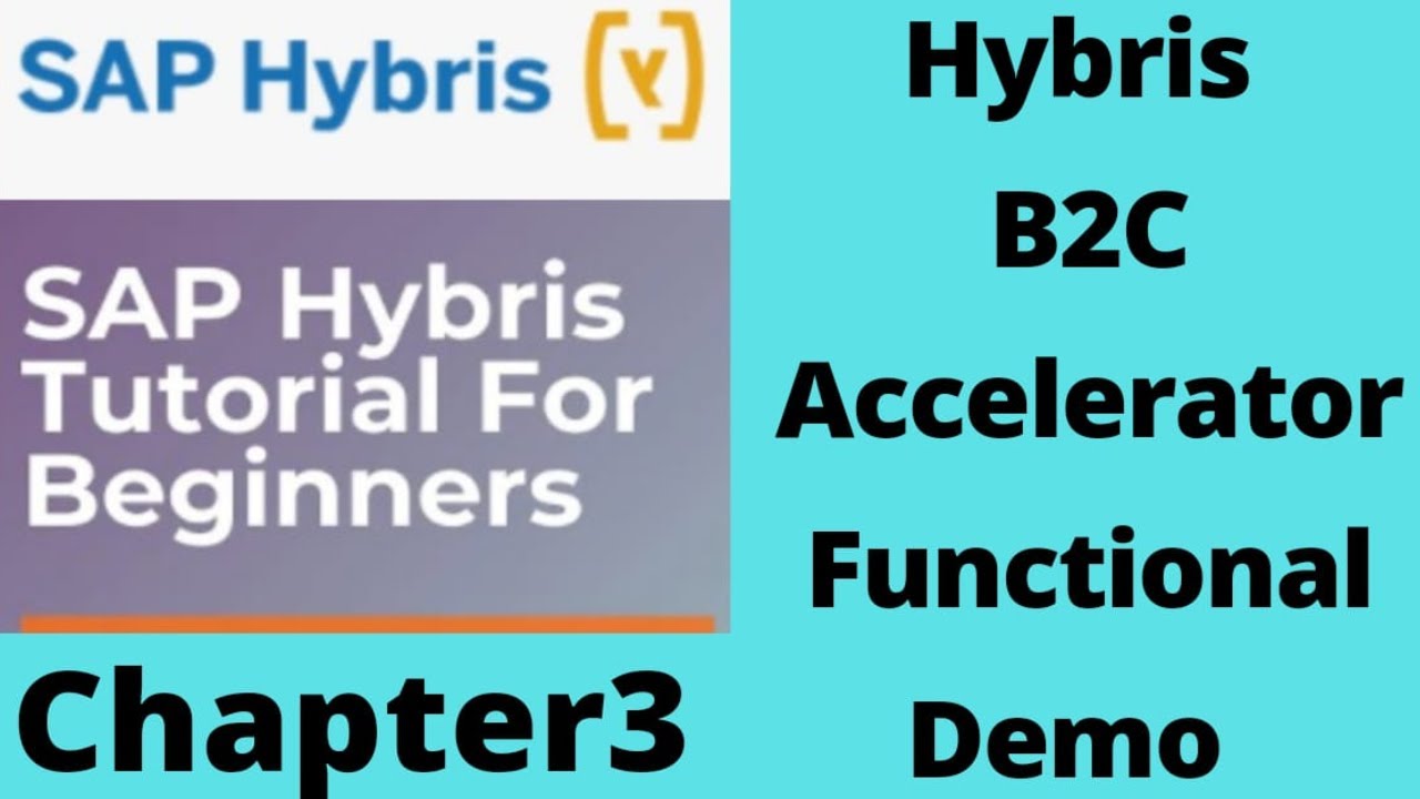 B2C-акселератор Hybris | Функциональное обучение SAP Hybris | Учебное пособие по SAP Hybris для н...