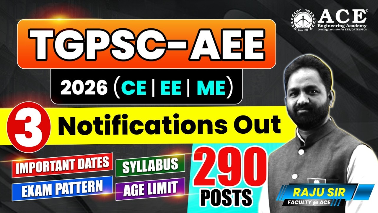 TGPSC-AEE 2026: 3 Notifications Out | 290 Posts for CE, EE & ME  | Important Dates & Exam Pattern