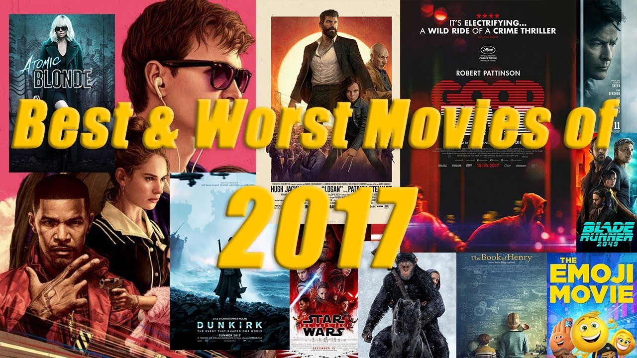 Best and Worst Films of 2017