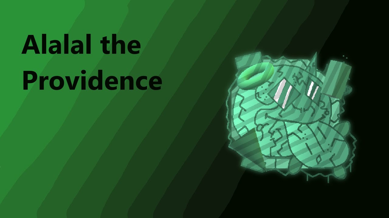 Alalal the Providence Completion