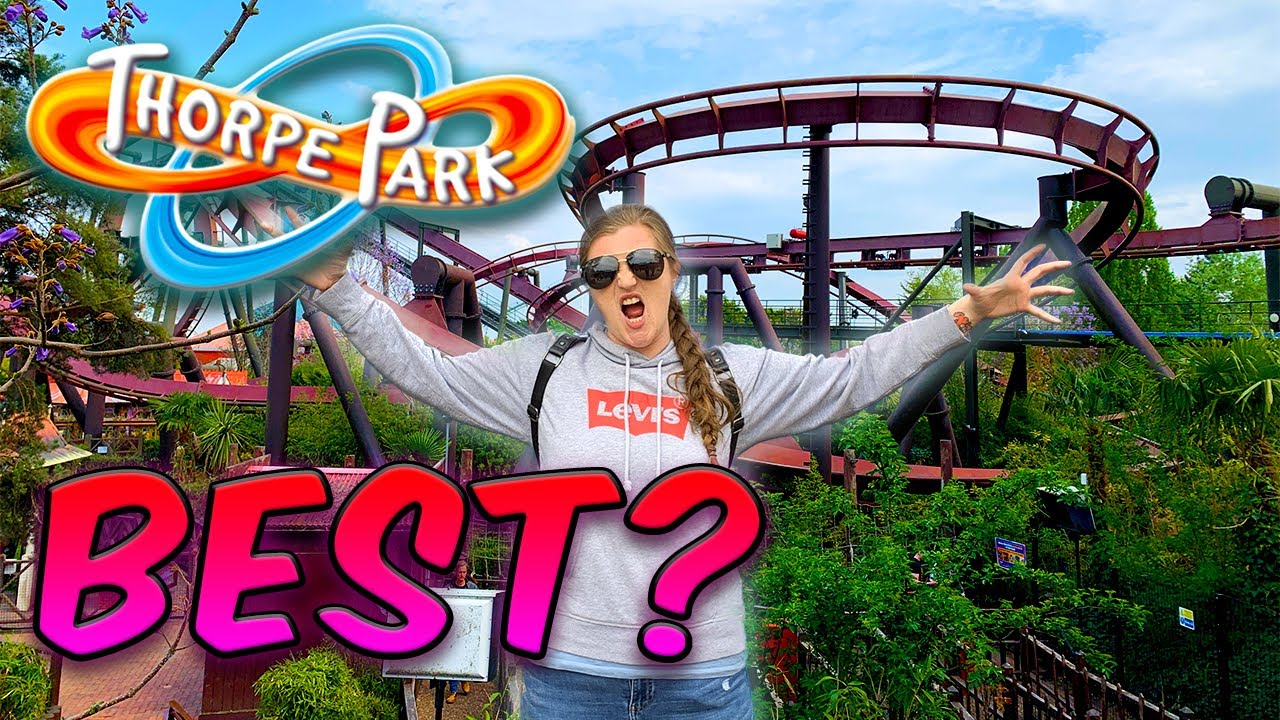 Our Perfect Day At Thorpe Park May 23
