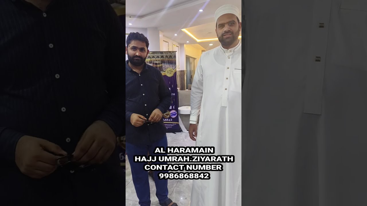 AL HARAMAINHAJJ UMRAH.ZIYARATHCONTACT NUMBER 9986868842 @mfhassanbinsabit #islmicpost #islamicvi