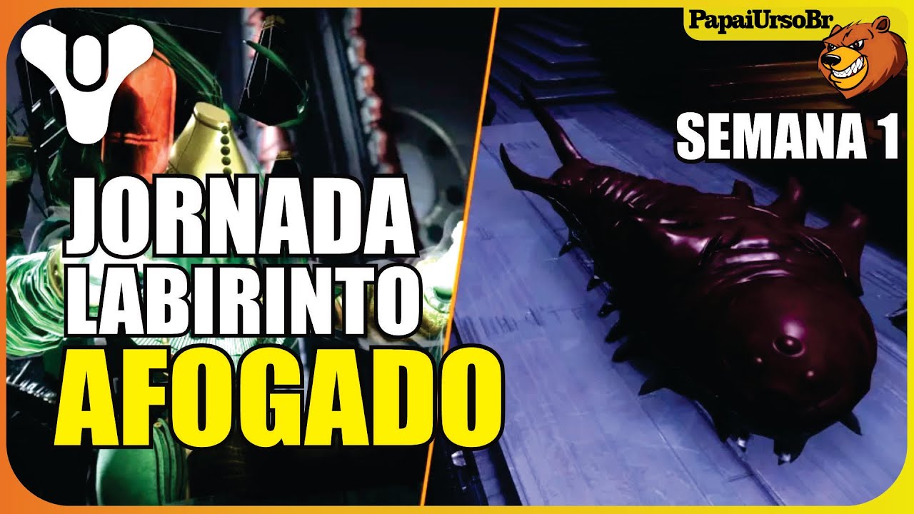 DESTINY 2 │ JORNADA O LABIRINTO AFOGADO SEMANA 1 #destiny2 #bungiecreator