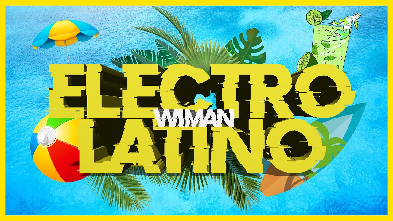 Sesion VERANO 2022 | MIX Electro Latino, Reggaeton Antiguo by wiman