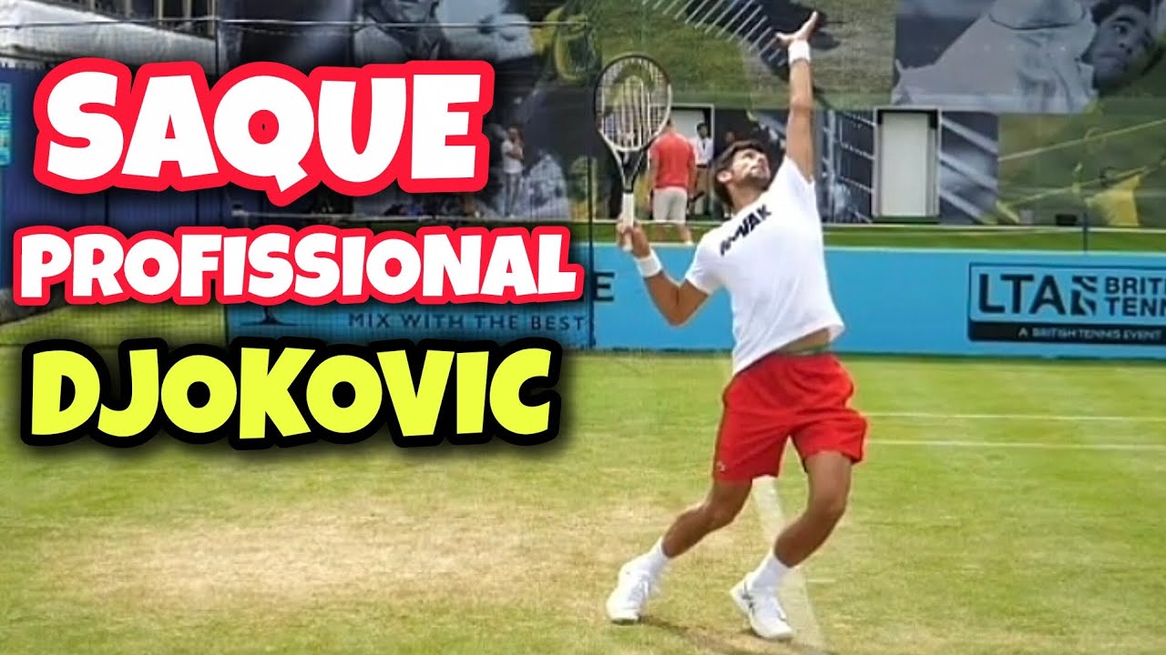 APRENDA OS DETALHES DA TÉCNICA DE SAQUE DO TENISTA PROFISSIONAL NOVAK DJOKOVIC (TÉCNICAS DO TÊNIS)
