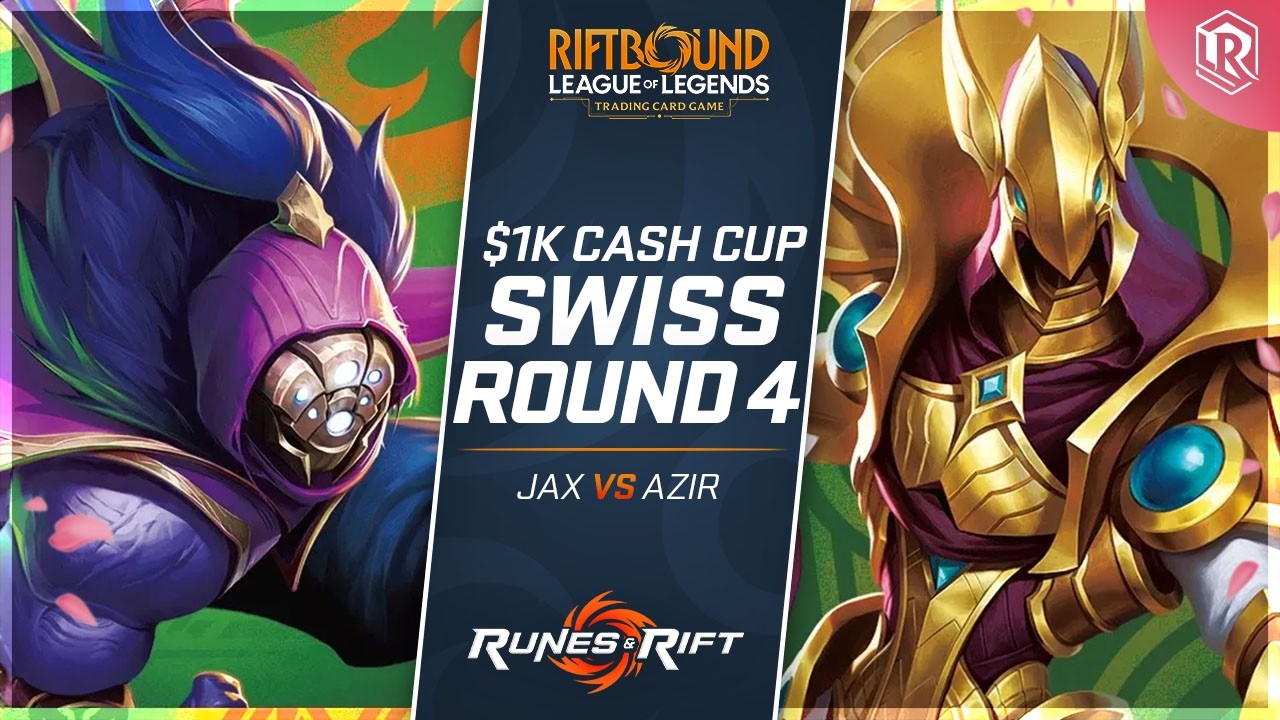 $1K Riftbound Tournament - Jax vs Azir - Round 4