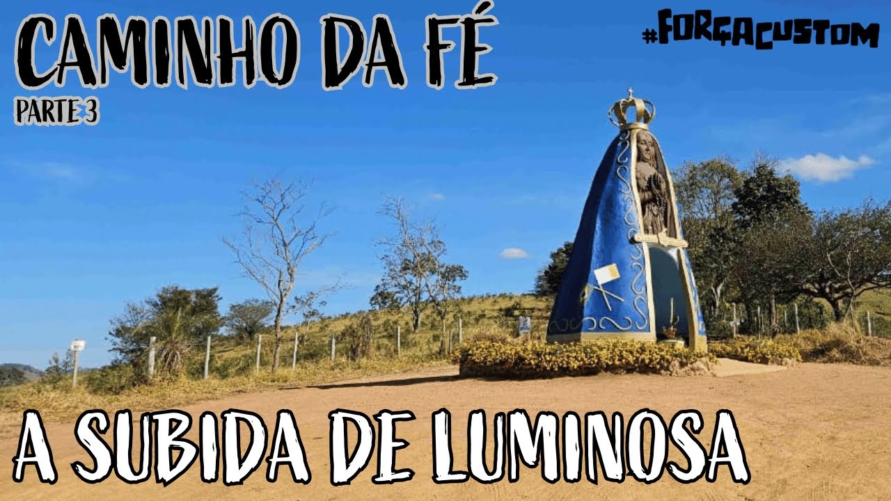 Entre o barro, o sol e a fé: rumo à subida de Luminosa