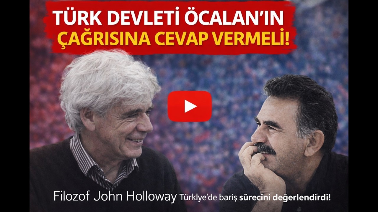 🔥 HOLLOWAY: TÜRK DEVLETİ, ÖCALAN’IN ÇAĞRISINA CEVAP VERMELİ !