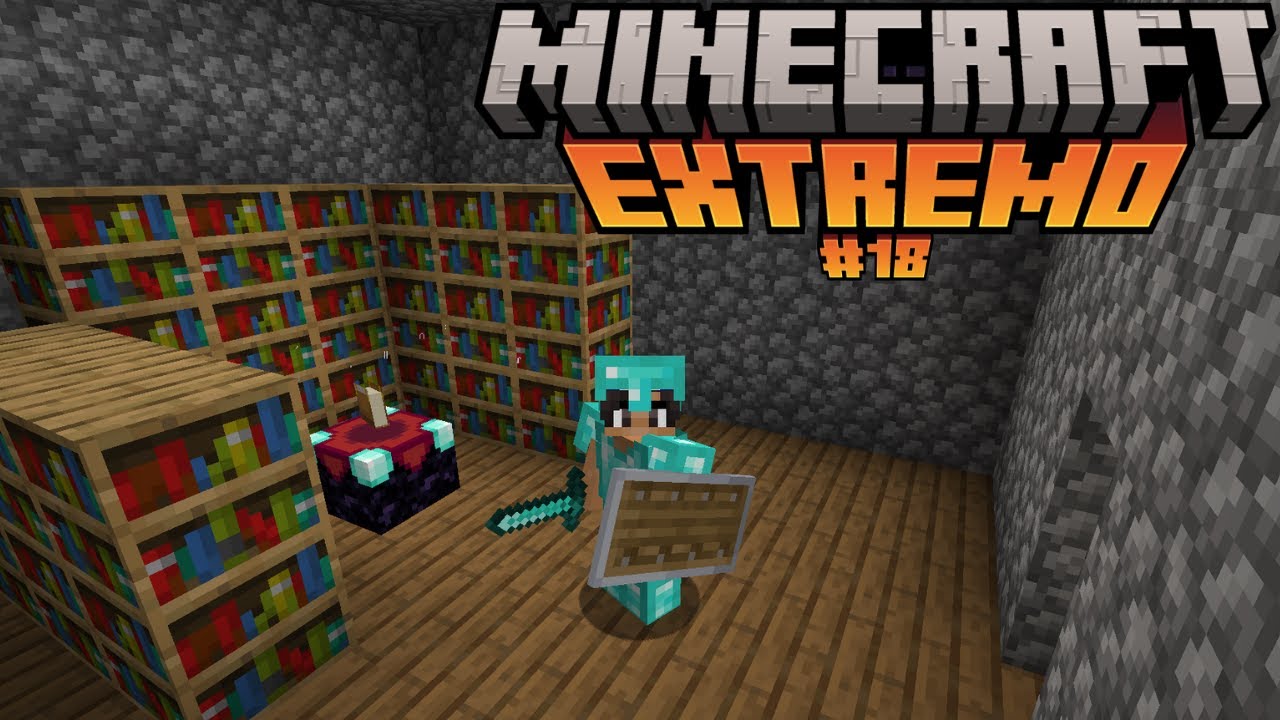 SALA DE ENCANTAMIENTOS En NUESTRA PROPIA CASA - Modo Harcord | Minecraft Extremo #18