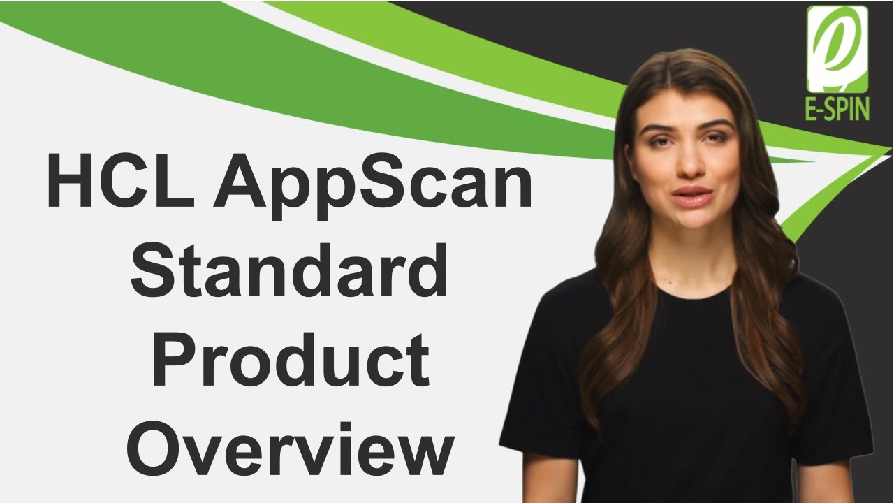 HCL AppScan Standard Product Overview