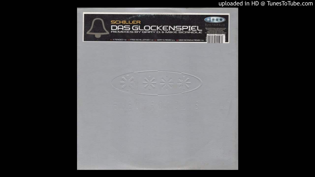 Schiller - Das Glockenspiel (X-Tended Mix)