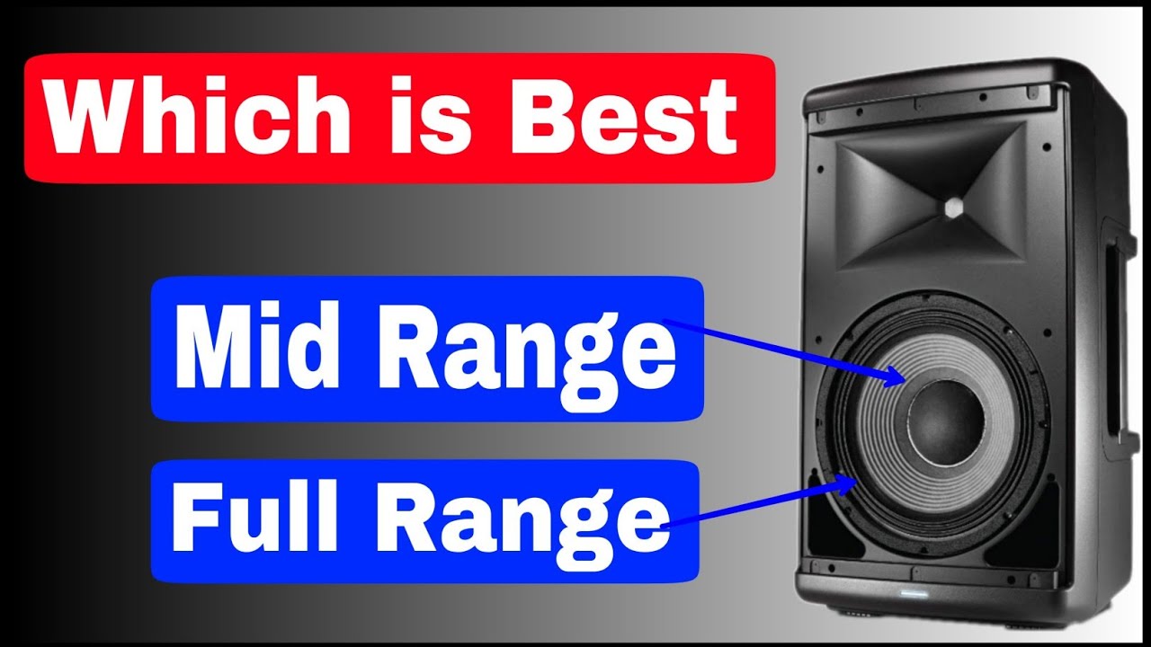 mid range speakers vs full range speakers dj box dj amplifier dj speaker home theater dj speaker dj