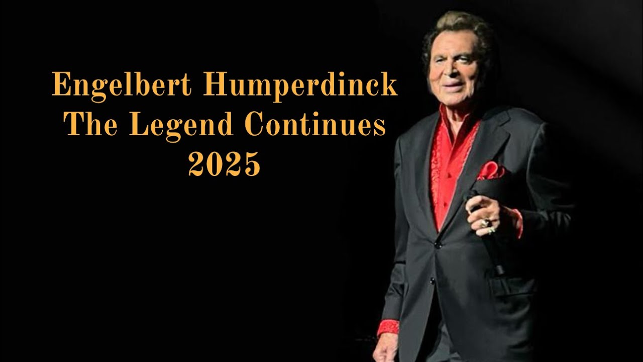 Engelbert Humperdinck Live 2025 Saban Theater Beverly Hills, California ￼