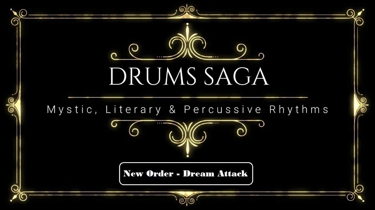 New Order - Dream Attack ***(Ultra-Alquemical Drum Cover)***