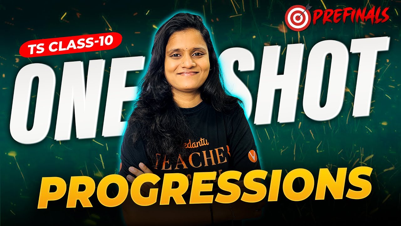 Progressions | ONE SHOT | Class 10 | TS Board 🎯 | Uma Ma’am | Prefinals
