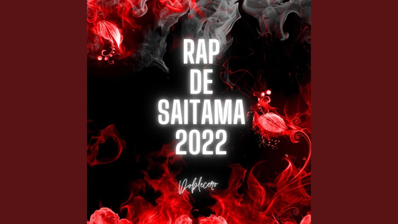 Rap de Saitama 2022