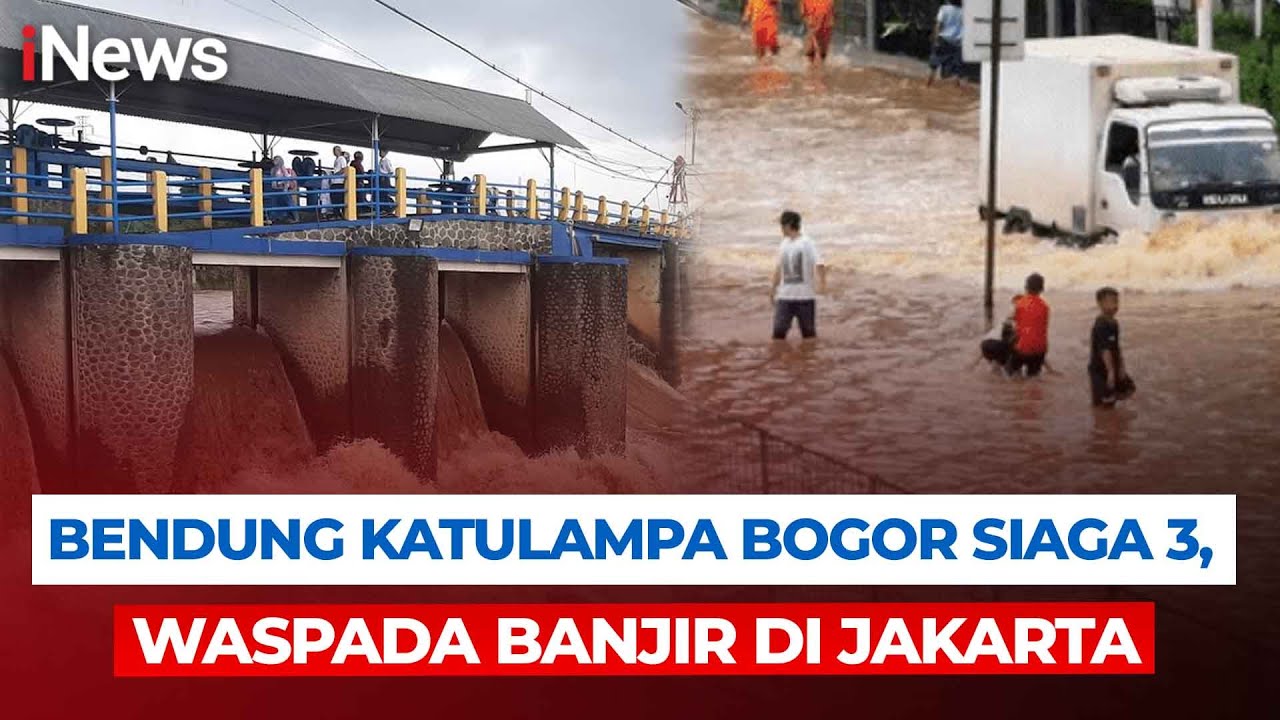 Bendung Katulampa Bogor Siaga 3, Waspada Banjir di Jakarta | Breaking News (18/1)