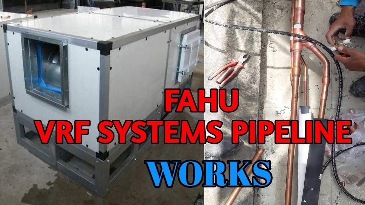 (FAHU) fresh air handling unit ||  FAHU VRF systems  pipeline works || Nepal