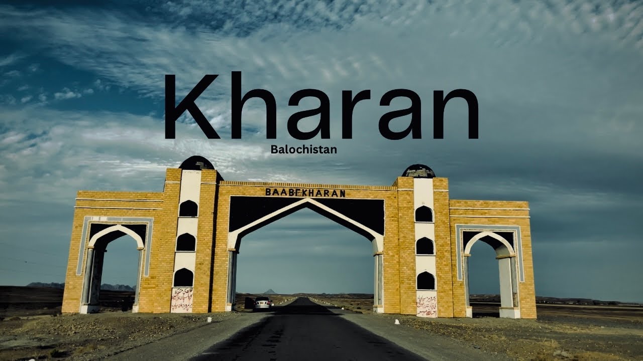 Kharan / Ancient City Of Balochistan