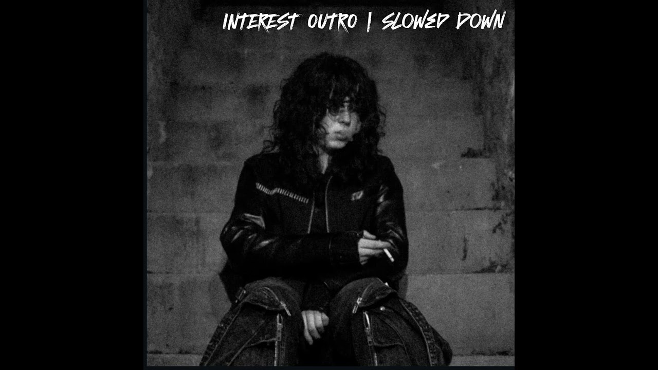 INTEREST OUTRO | Slowed Down | Lumi Athena