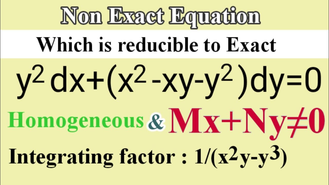 y^2dx+(x^2-xy-y^2)dy=0 #NonExact  L556 @MathsPulseChinnaiahKalpana