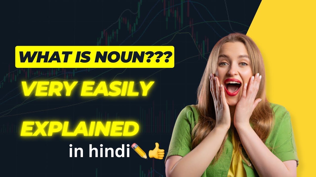 👉 Noun kya hota hai? 😱 | Noun in Hindi | Grammar Easy Trick