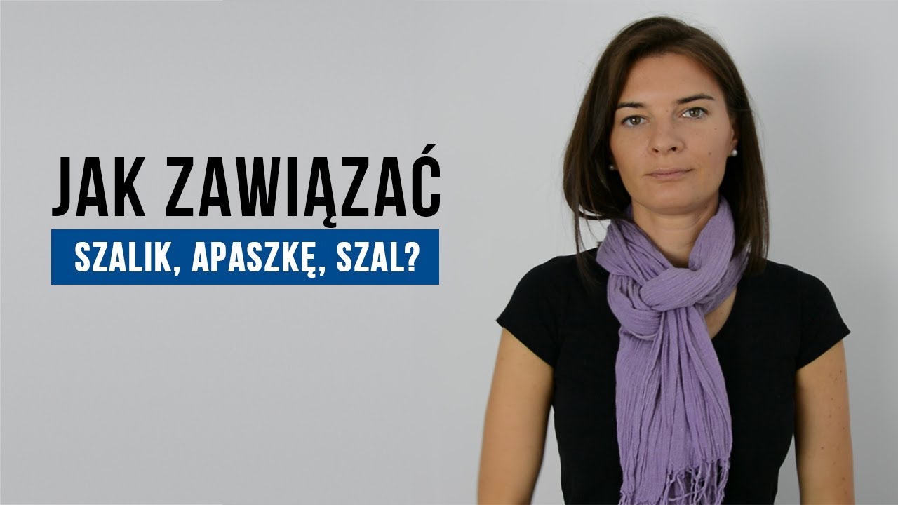 Jak zawiązać szalik, apaszkę, szal