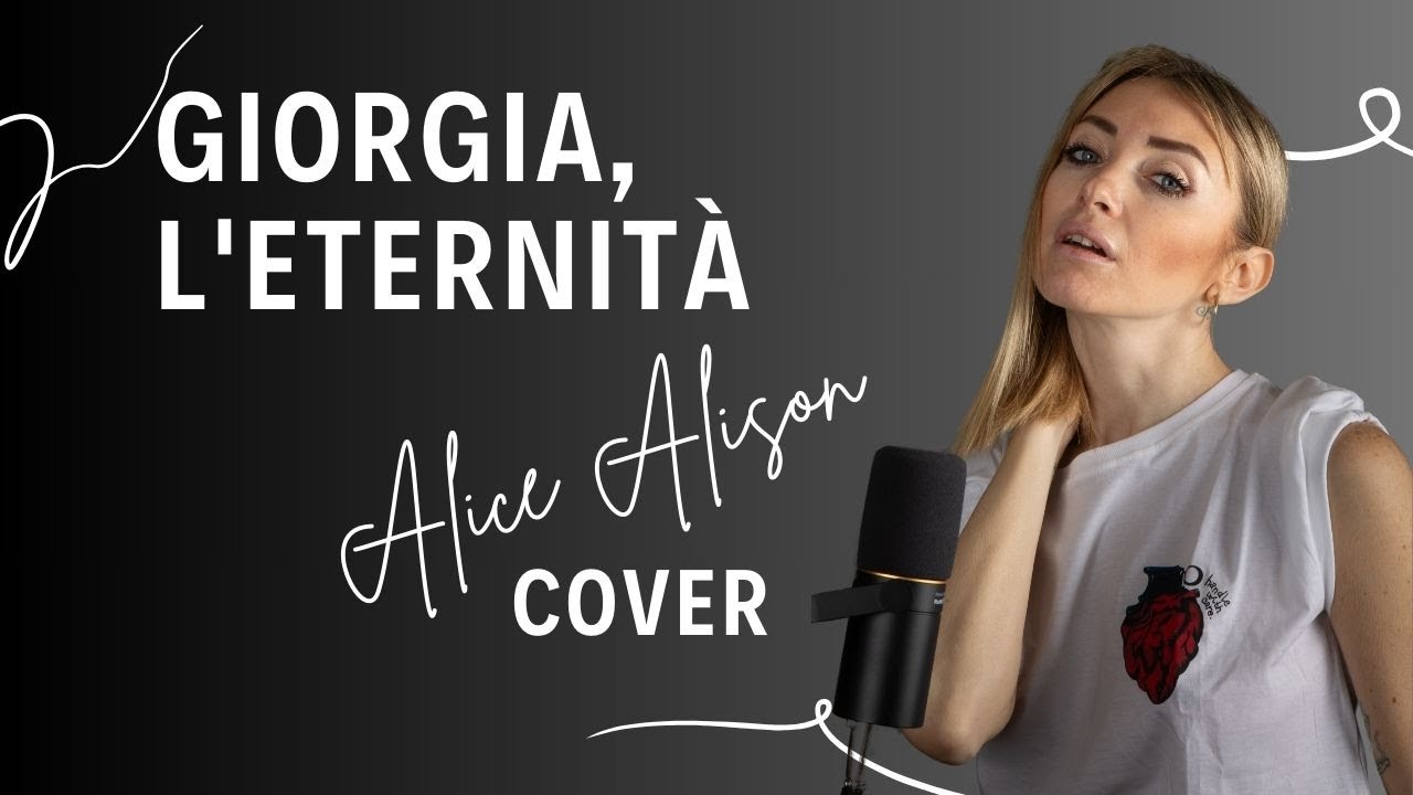 Giorgia, l'eternità (Alice Alison Cover)