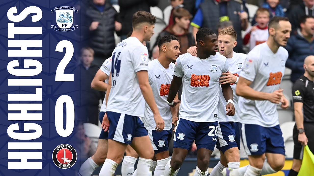 Highlights | PNE 2-0 Charlton Athletic