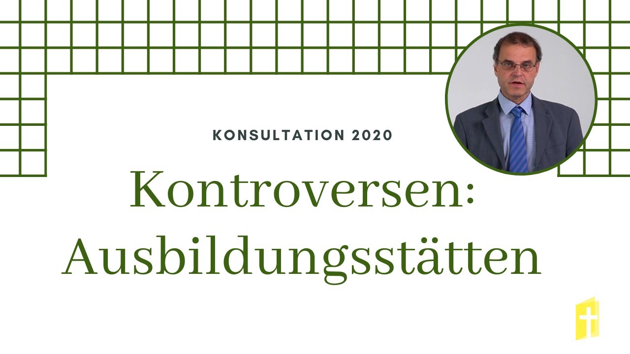 Konsultation 2020: Die Lage in den evangelikalen Ausbildungsstätten in Deutschland - Dr. C. Schwark