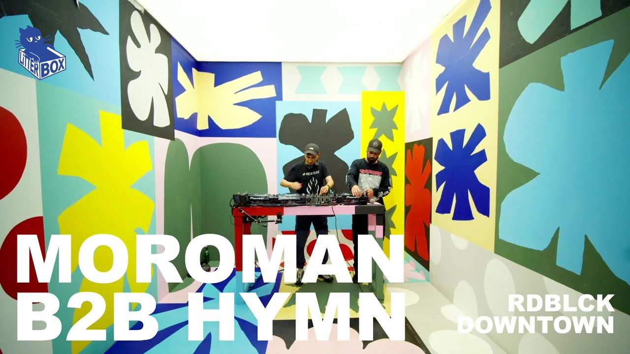 MOROMAN B2B HYMN | LIVE AT LITTERBOX: RDBLCK x DOWNTOWN | LIVE SET 2025