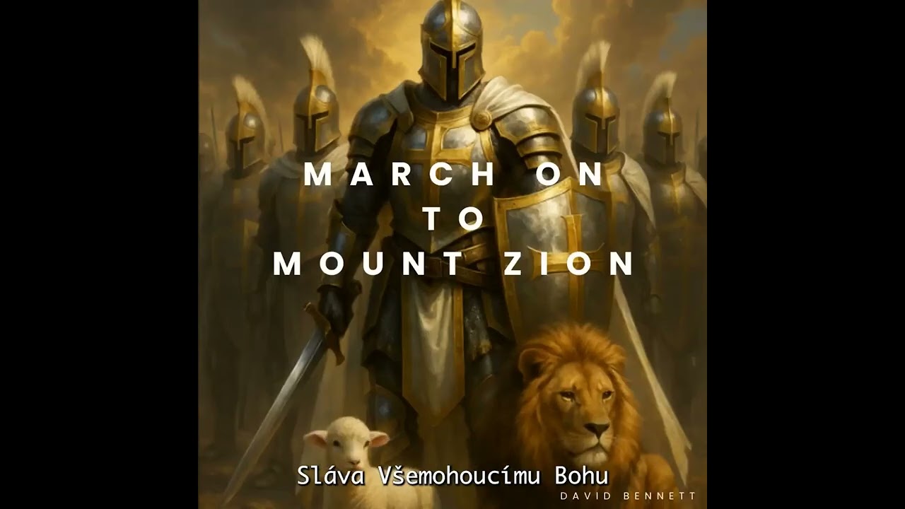 March On, To Mount Zion!  (AI)