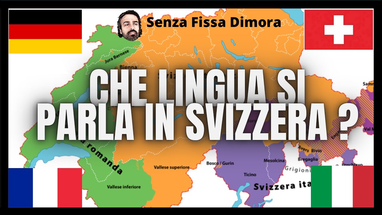 In Svizzera si parla solo il dialetto svizzero, occhio!!