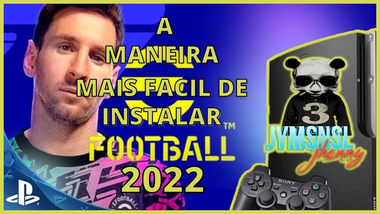 eFOOTBALL 2022 PS3 Super fácil de instalar