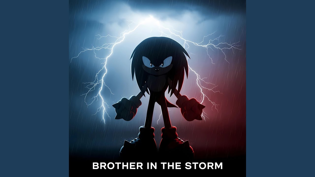 Brother in the Storm