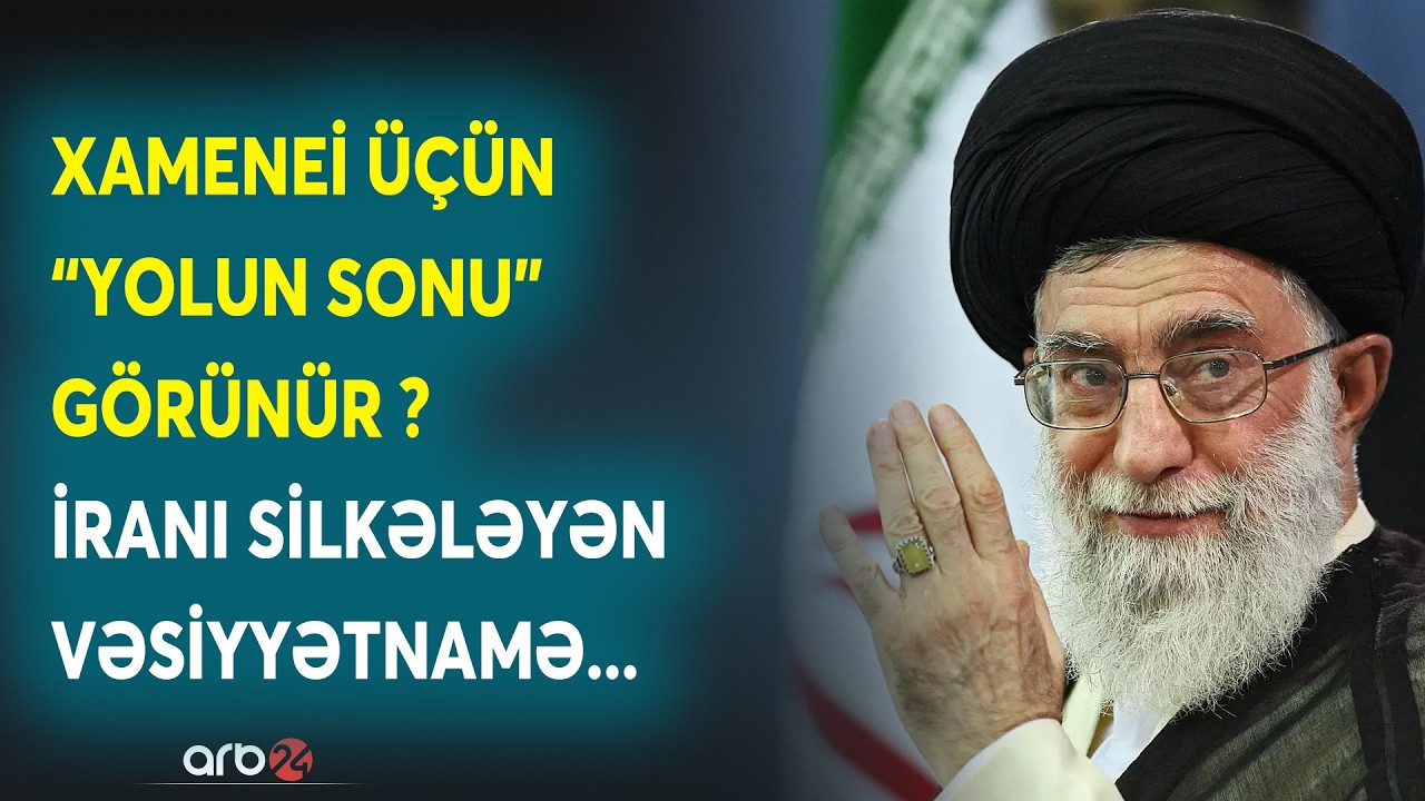 Xameneinin vəsiyyətnaməsi İranda xaos yaratdı: Tehranda hakimiyyətə BU ŞƏXS GƏLİR? - DETALLAR