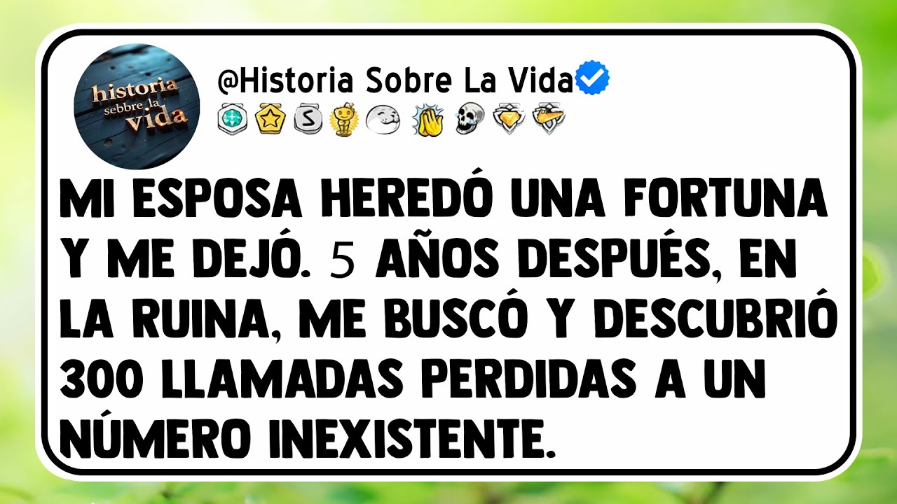 Mi esposa heredó una fortuna y me dejó. 5 años después, en la ruina, me buscó y descubrió...