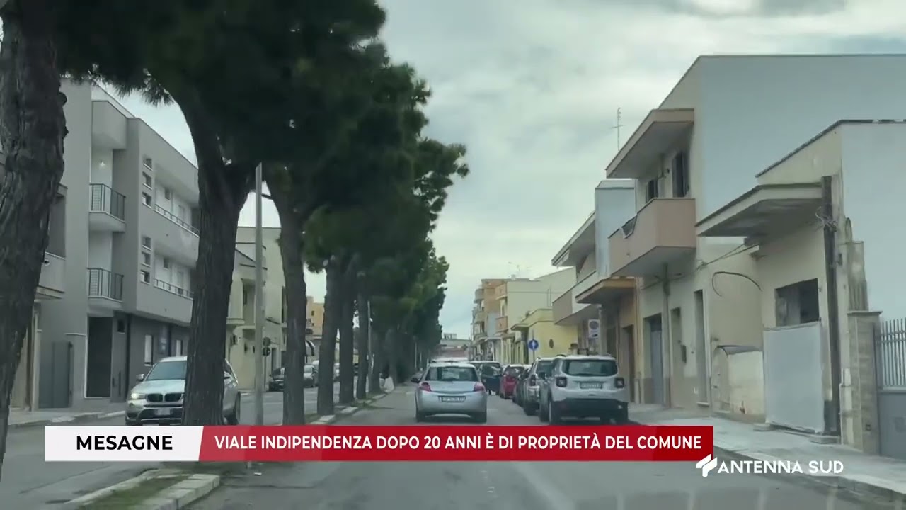 24 DICEMBRE 2024   MESAGNE BR   VIALE INDIPENDENZA DOPO 20 ANNI È DI PROPRIETÀ DEL COMUNE