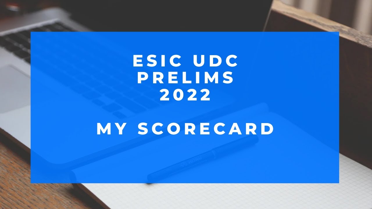 My ESIC UDC PRELIMS 2022 Scorecard | How was your Score #esicudcprelimsresult2022 #esicudcscorecard